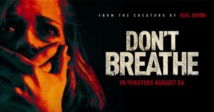 'Don't Breathe' scares off box office competition